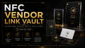NFC Vendor Link Vault